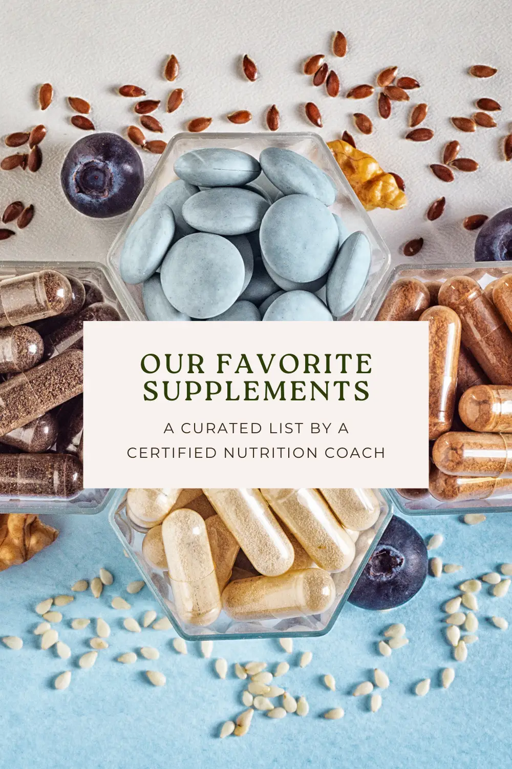 Supplement Essentials- by a certified nutrition coach